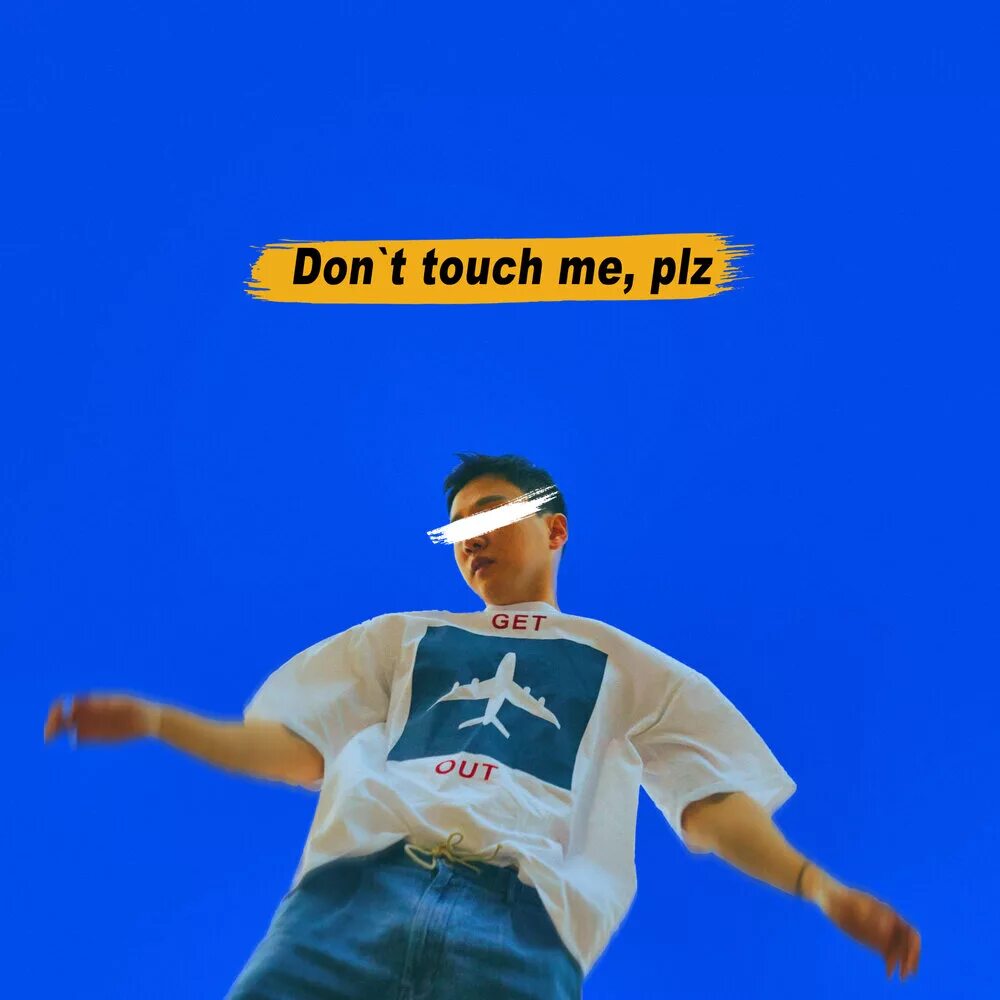 Touch me i like it. Don&#039;t touch me. i touch.