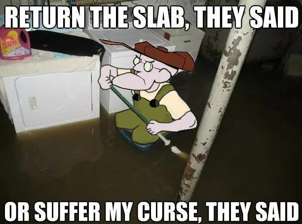 Return the Slab. Return the Slab or suffer my Curse. Slab Courage. King Rameses Return the Slab.