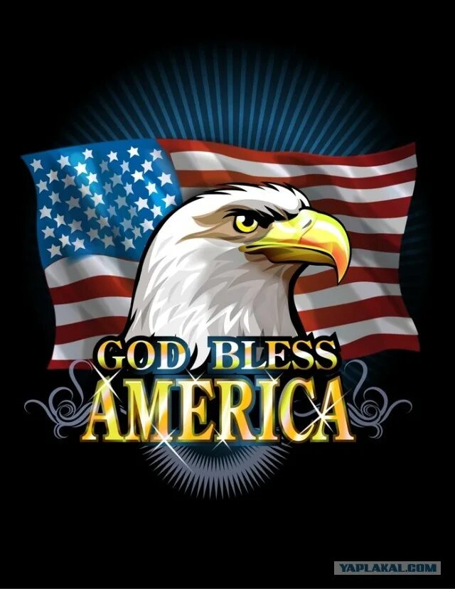 Бог храни америку. God bless america. боже храни америку. храни америку. храни бог америку.