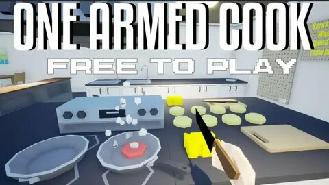 One armed cook