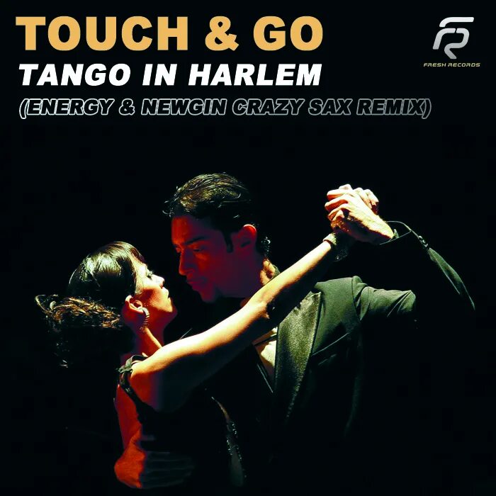 Энд гоу слушать. Touch & go - Tango in Harlem. Группа Touch and go. Touch and go обложка. Touch and go альбомы.