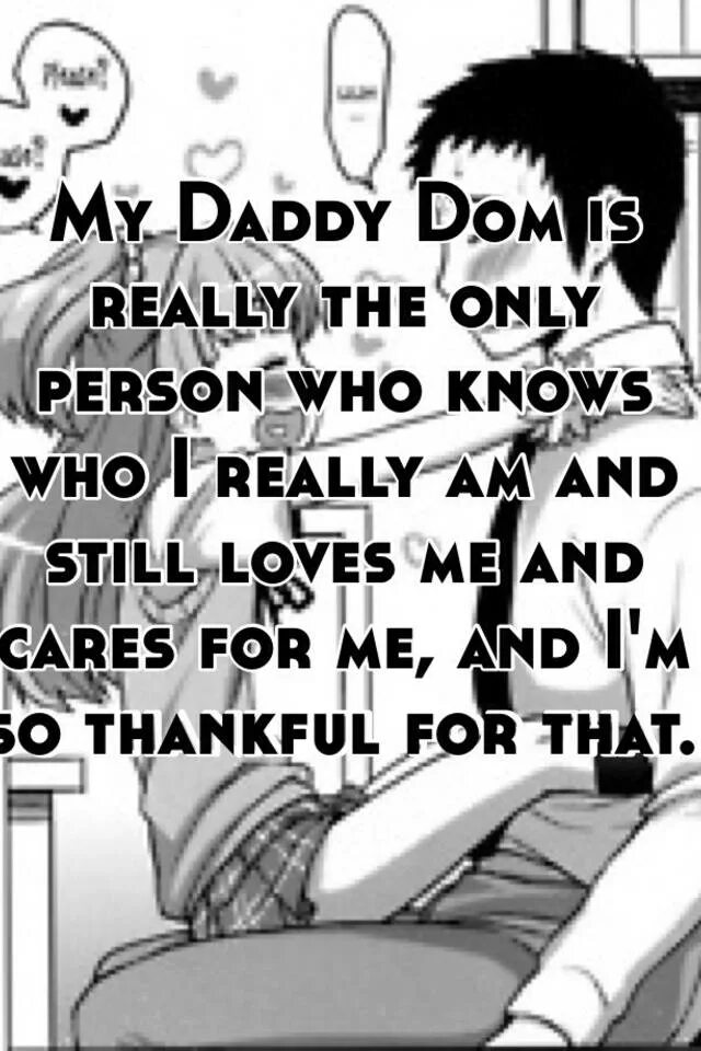 What s dad doing. Daddy dom и little. Daddy dom quotes. Daddy dom ddlg. Daddy dom Baby girl.