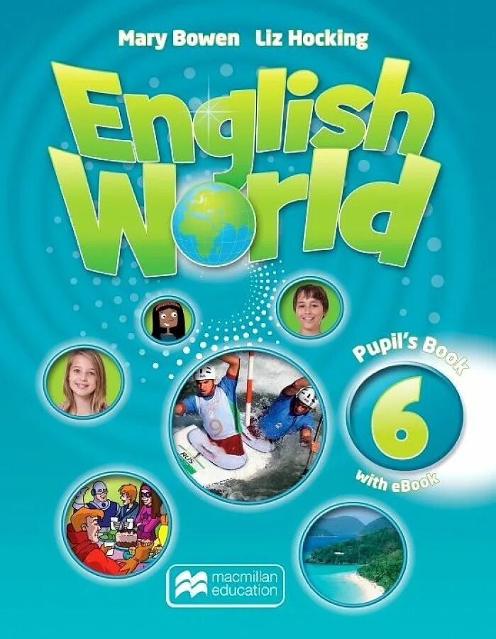 Английский world учебник. Mary Bowen Liz Hocking English World 1. English World 6 pupil's book. Macmillan English World 3 pupil's book. Учебник English World 1.