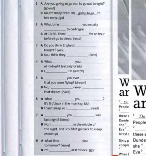 Contractions where possible. Complete the dialogue use contractions if possible. complete the dialogue use contractions where possible where you work. are you going out tonight no i&#039;m really tired.