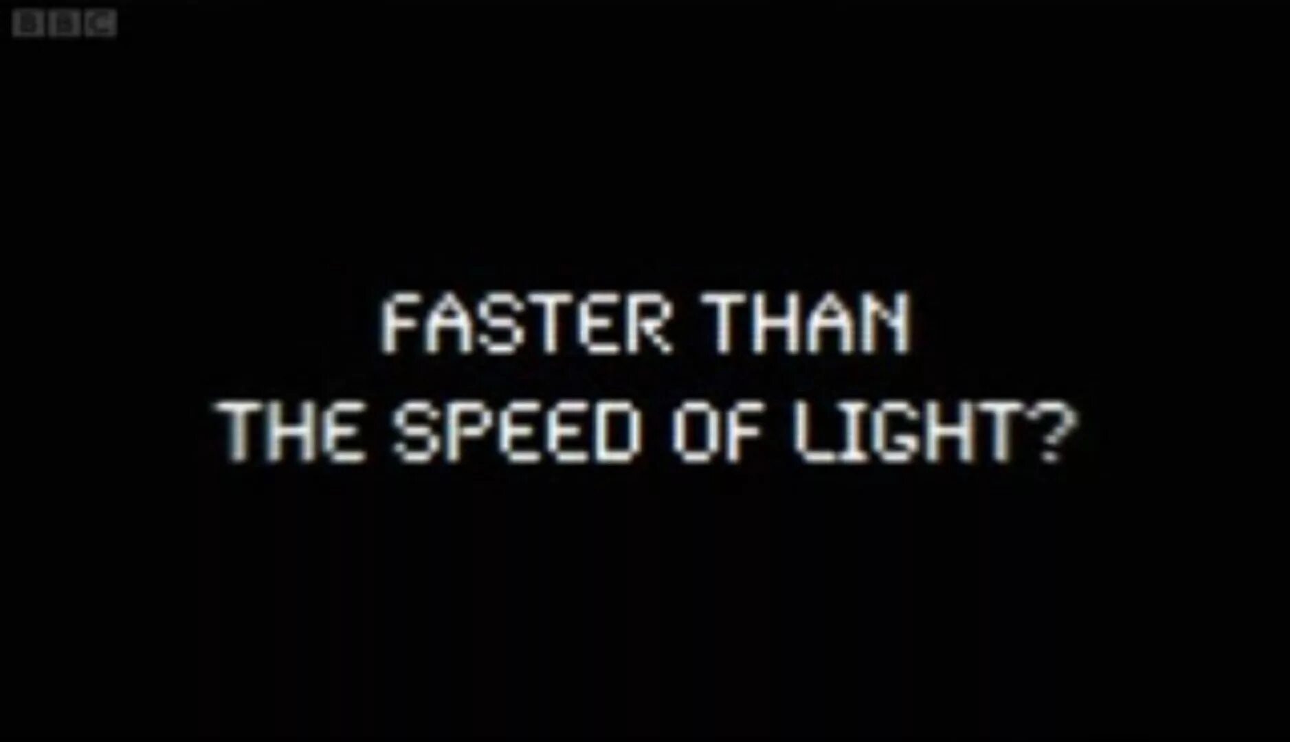 Something fast. Faster than Speed of Light. What is the Speed of Light. At the Speed of Light. At the Speed of Light ремикс.