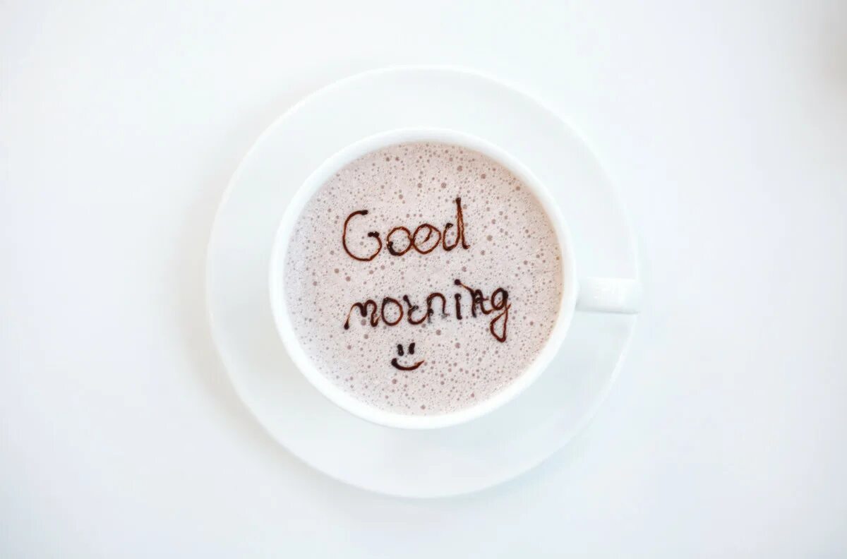 Доброе утро без тебя. Доброе утро на белом фоне. Good morning надпись. Позитивного утра. Good morning кофе.