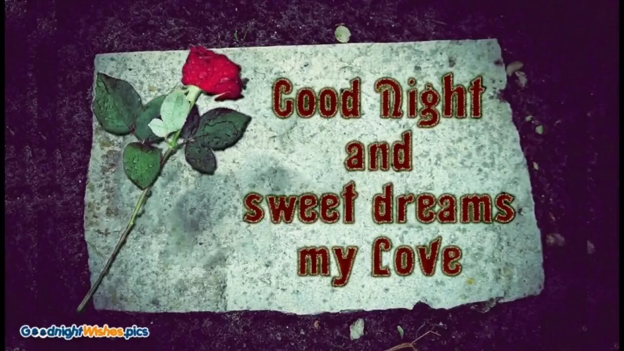Good Night Sweet Dreams my Love. Good Night Sweet Dreams. Good Night Sweet Dreams my Love картинки. Goodnight and Sweet Dreams my Love. My best dream