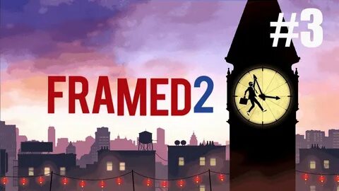 Framed 2