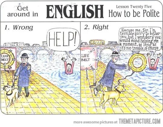 Politeness in English. Funny pics in English. British politeness картинки с надписями. Be polite стихотворение.