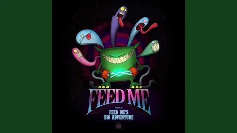 Feed me