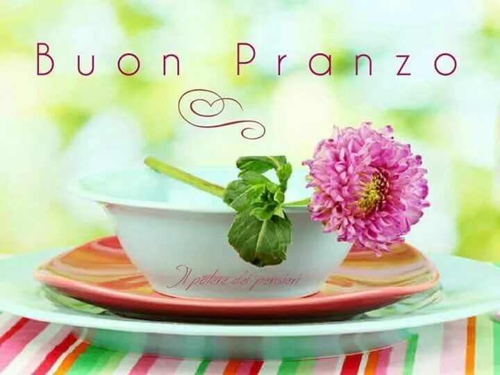 Открытка buon pranzo. Buon pranzo картинки. Buoni. Te che