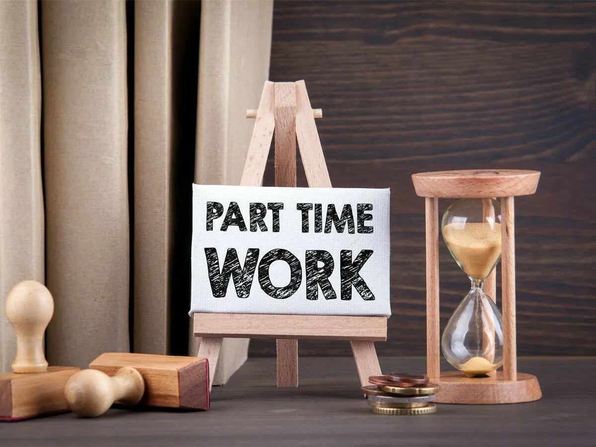 Work part of life. Work Part-time. Part time job. Фото Part time job. Working Part-time.