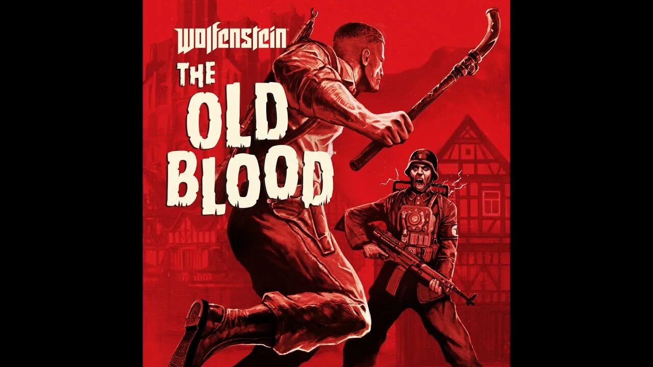 Вольфенштайн the old blood. New order old blood. Wolfenstein the new order xbox 360. Wolfenstein: the old blood. Вольфенштайн олд блуд.