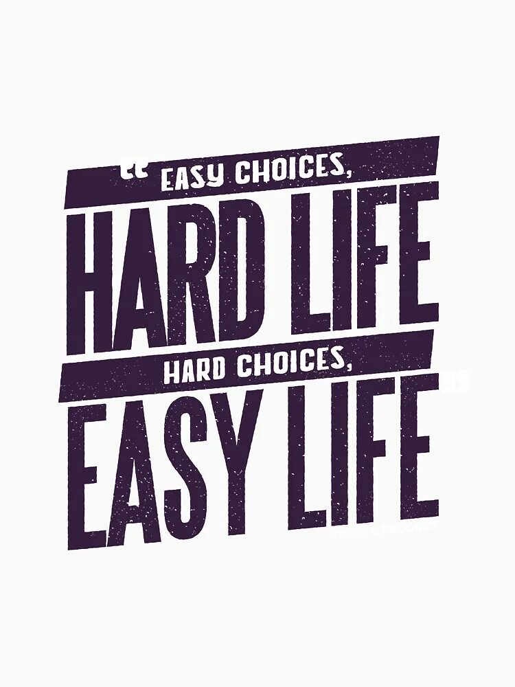 Easy Life логотип. Hard Life. Easy choices hard Life hard choices easy Life. Лайф ИС Хард. Easy choice