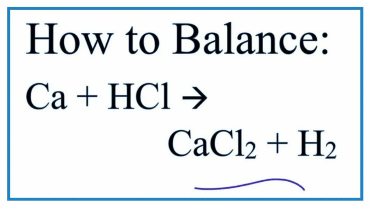 Hcl cacl. CA+HCL уравнение. CA+2hcl. Баланс CA+HCL. CA cacl2 уравнение реакции.