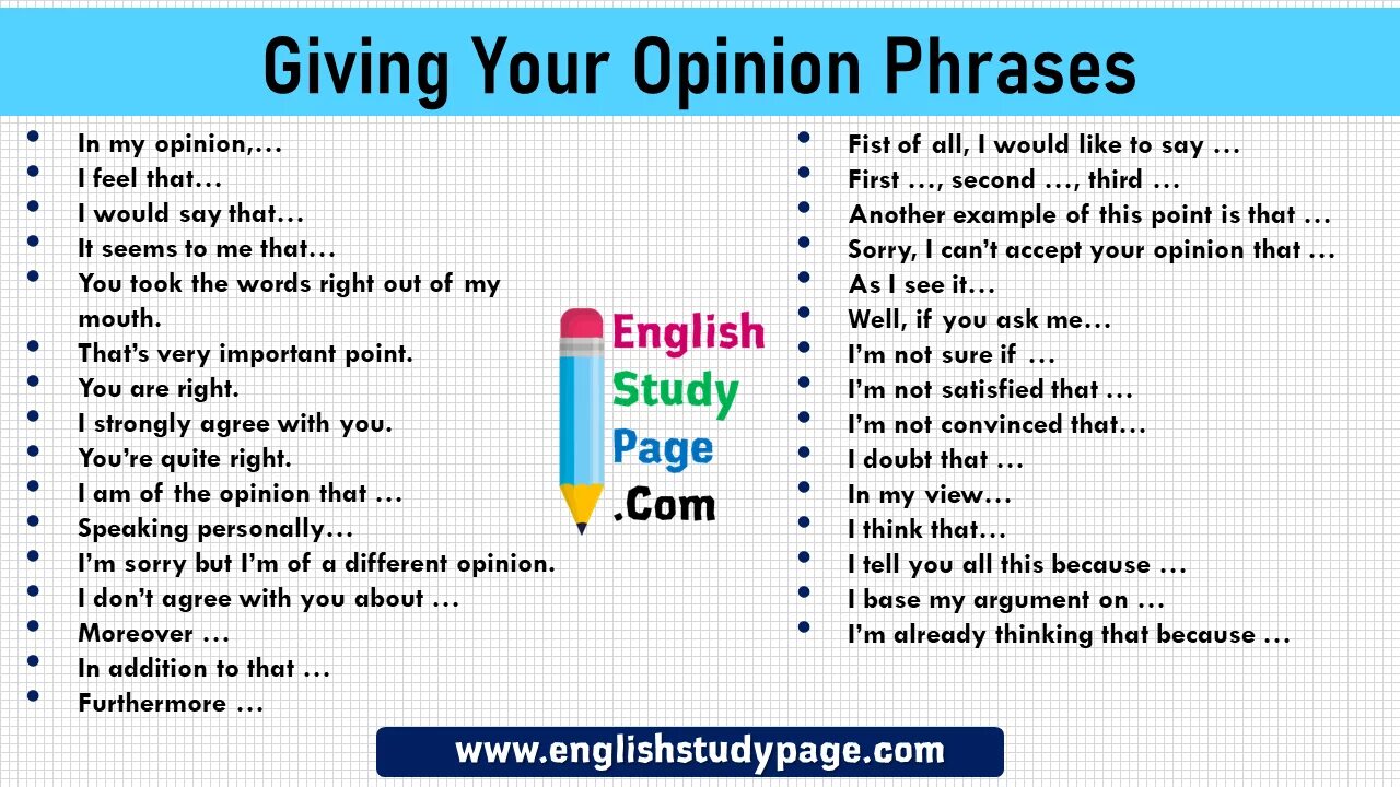 He also likes. Giving your opinion phrases. Expressing opinion. Express opinion in English. Express your opinion in English.