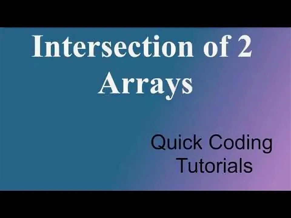 Array intersect. Array intersect