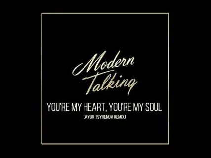 Modern talking you my soul