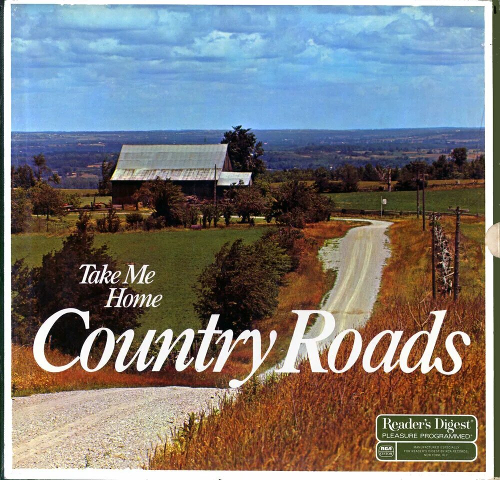 County roads. Take me Home, Country Roads Джон Денвер. Кантри роуд тейк ми хоум. Take me Home Country Roads альбом. Country Road take me Home домой.