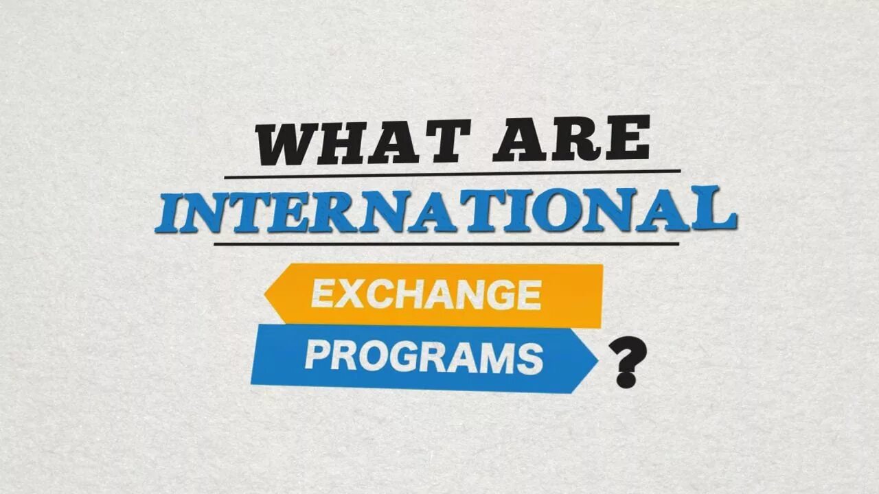 Exchange programme. Exchange program. Exchange programmes for students. International Exchange.