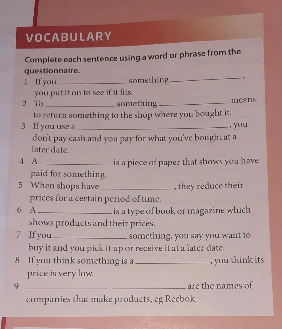 Complete each sentence use
