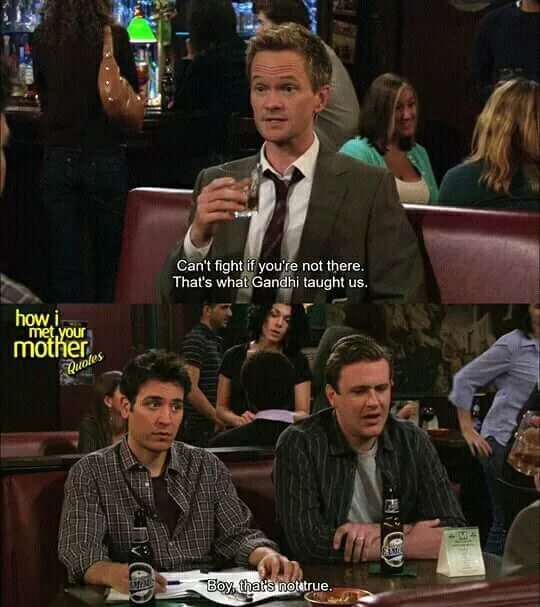 I ve met him. How i met your mother best quotes. Мем с подписью how i met your mom. HIMYM quotes passing away.