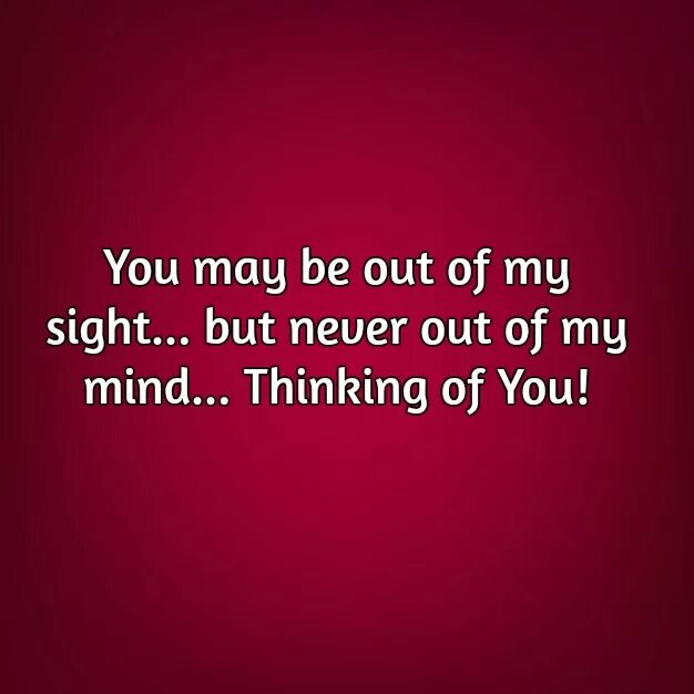 I was thinking about you. I'M thinking of you. I am thinking of you. Im thinking of/about. I'M thinking about you.