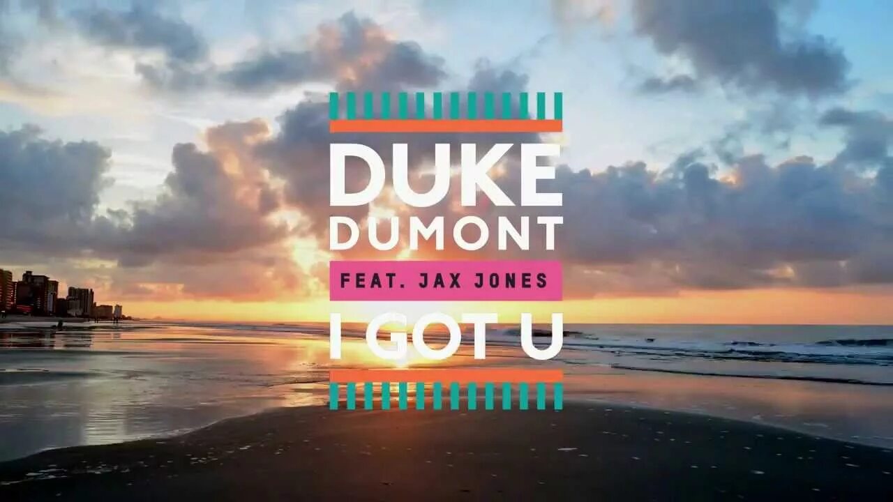 Duke dumont шрифт. I got u duke. Jax jones i got u. I got u duke dumont feat. I got u duke.