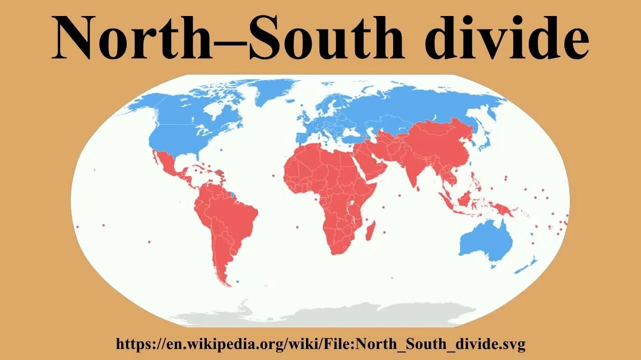 World s problem. North South Divide. Страны севера и Юга. Глобальный Юг.