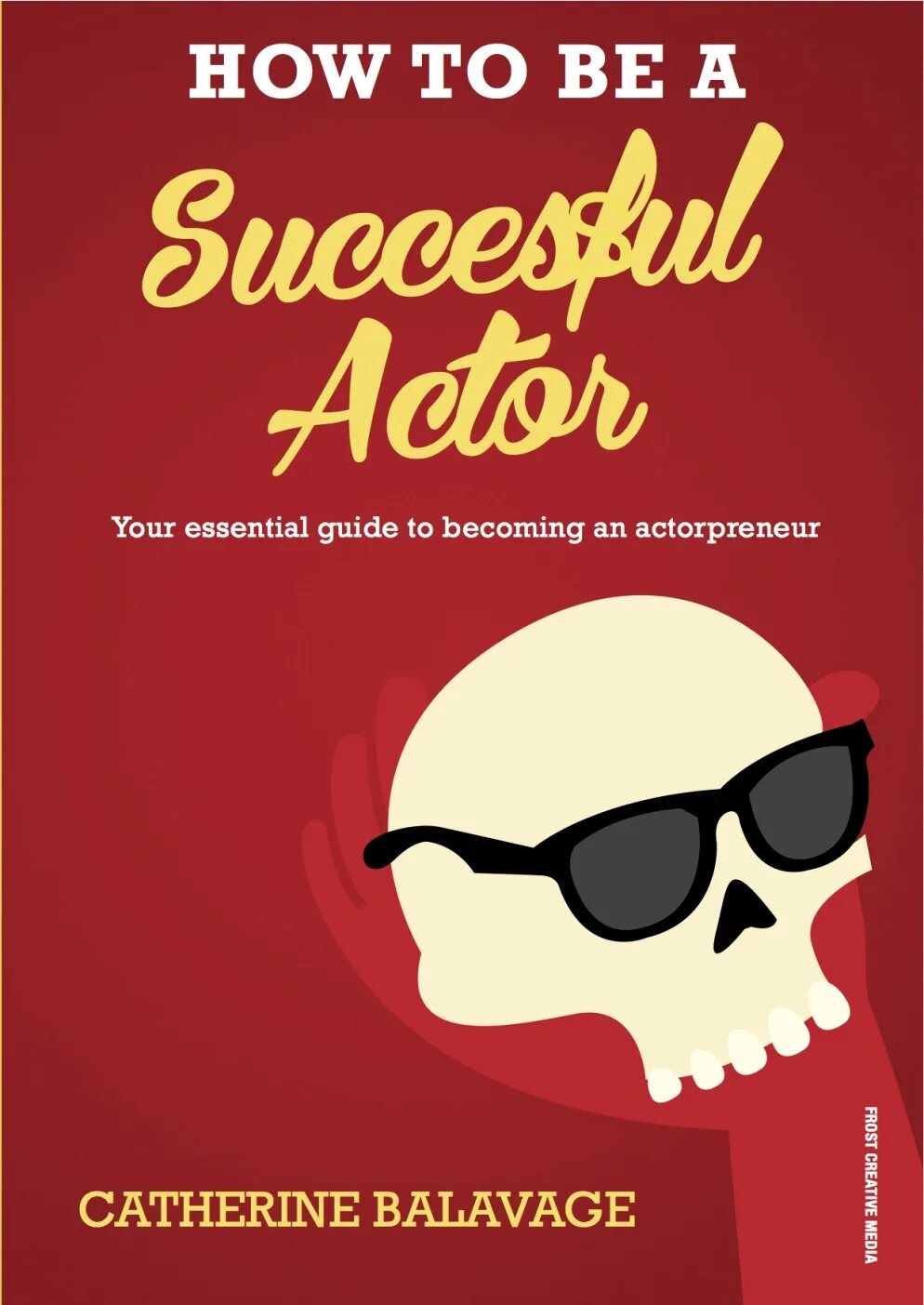Becoming an actor. How to become an actor ? book.