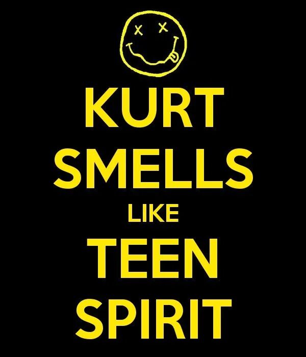 Smells like teen Spirit. Нирвана smells. Курт smells like teen Spirit. Нирвана Тин спирит. Песня nirvana smells like teen spirit