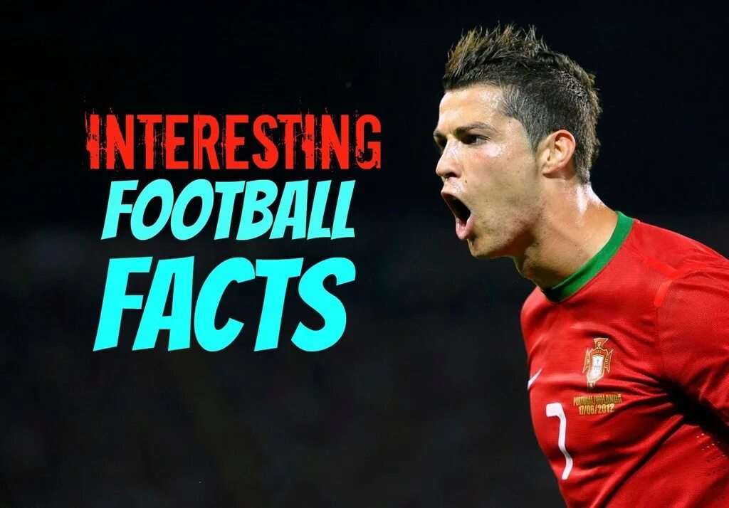 Facts about Football. Football interest. Interesting facts. About Football technique.