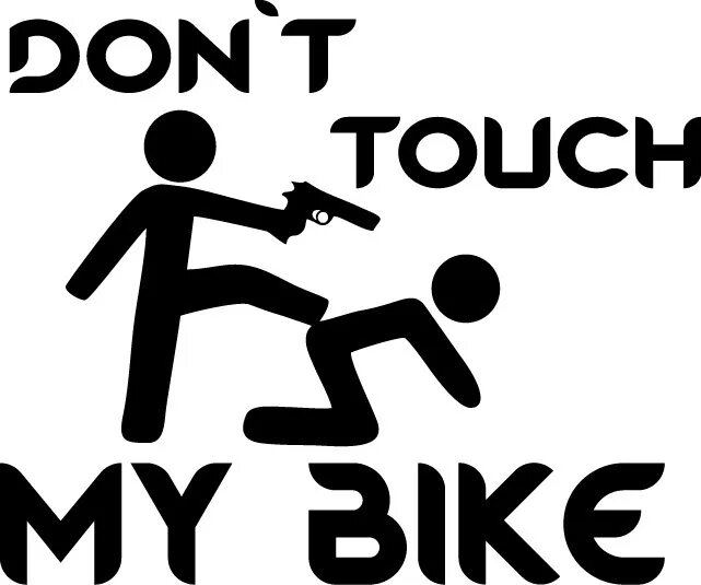 Don t touch купить. Наклейка don't Touch my. Наклейки тач май байк. Don t Touch my Bike. Стикер don't Touch my Bike.