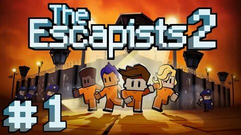 The escapists как сбежать