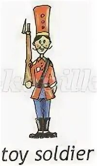 Подбери соответствующую реплику where the toy soldier