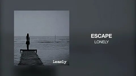 Lonely slowed