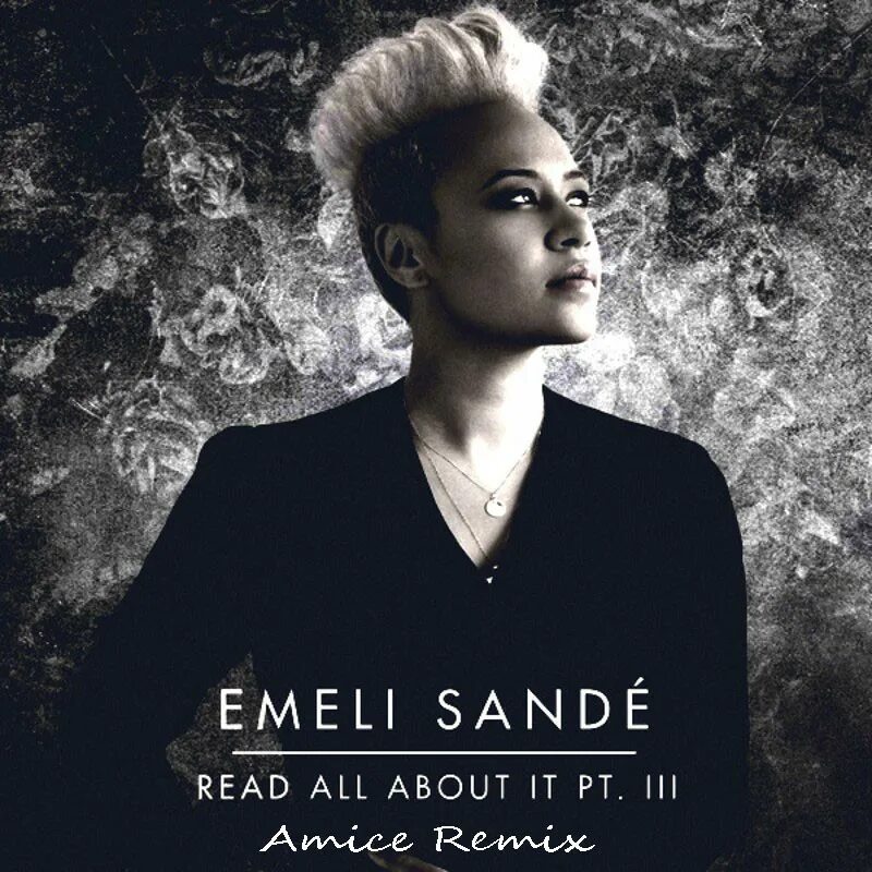 Emeli sande read all about it. Джанона санде. emeli sande read all about. read all about it. professor green ft. emeli sande.