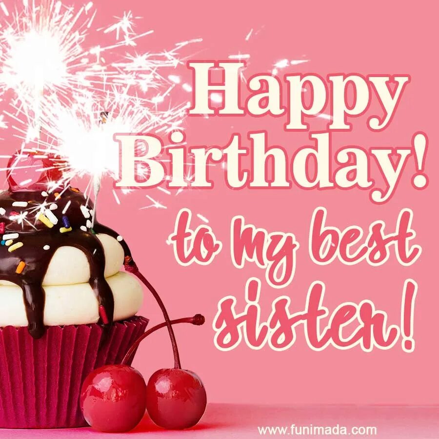 Sister s birthday. Happy Birthday sister. Happy Birthday сестра. Happy Birthday анимация. Happy Birthday my Dear sister.