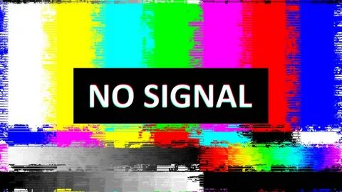 No signal