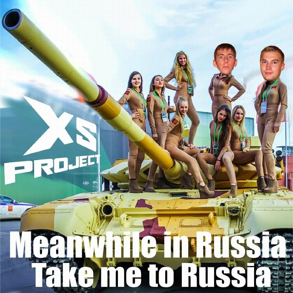 Meanwhile in Russia XS Project. Take me to Russia. Meanwhile in Russia приколы. Meanwhile i. Россия така