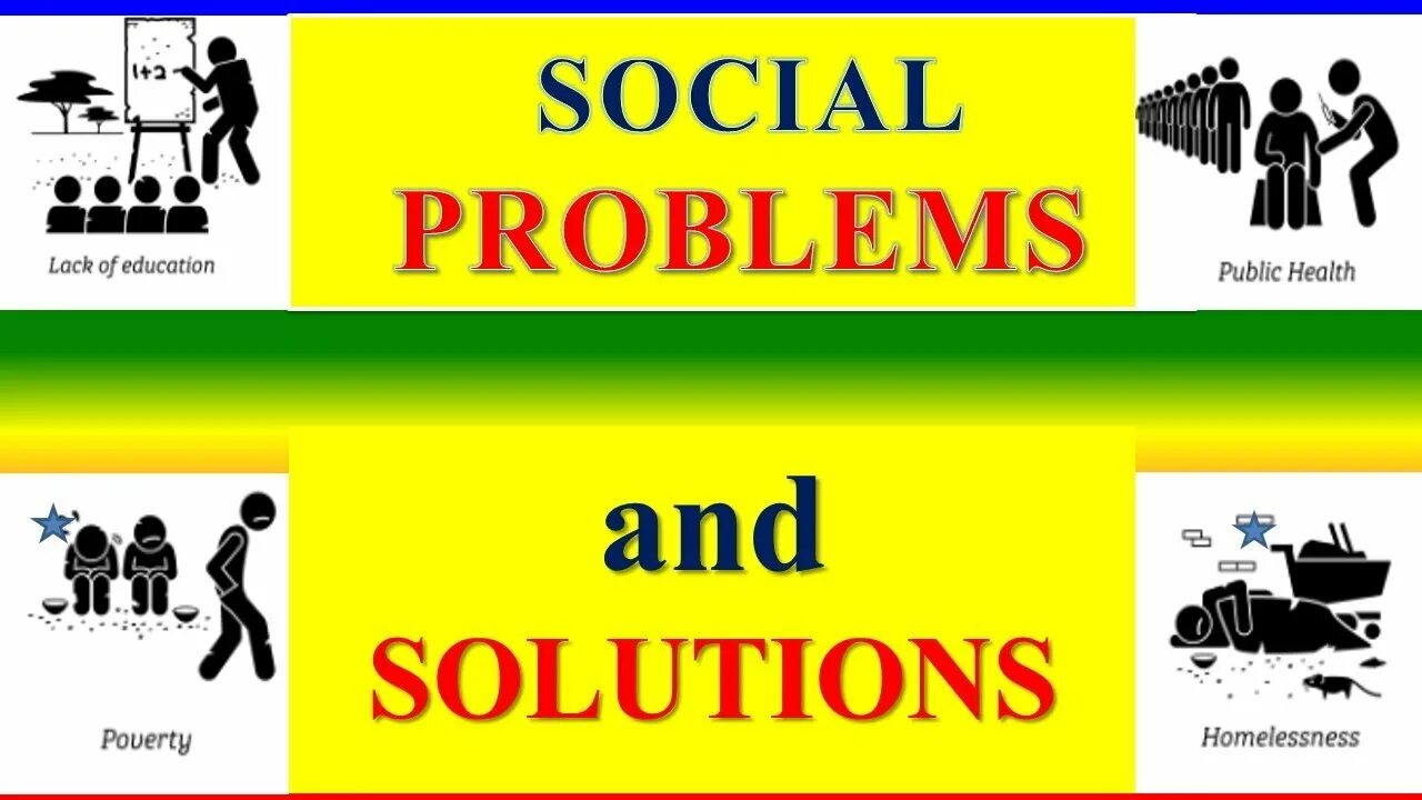 Society problems. Social problems. Types of social problems. Social problems in the World. The solution to the problem of poverty.