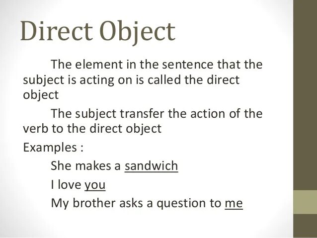 Subject object sentence. Object in the sentence. Direct and indirect objects examples. Direct object в английском. Object definition