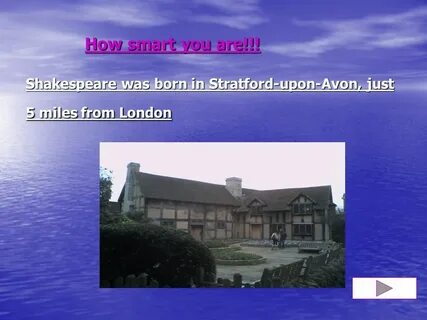 Born in stratford upon avon