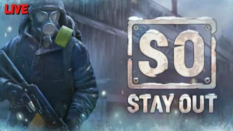 Stay out 2