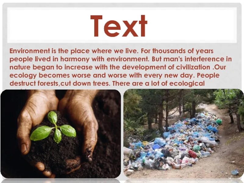 Give a talk about environmental problems. Environmental pollution текст. environment текст. pollution of the environment эссе. сочинение на тему environmental pollution.