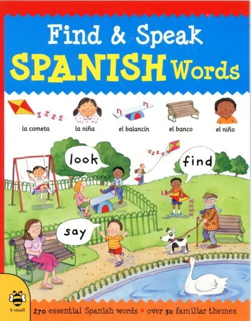 Spanish Words. Spanish Learning books. Find the Words books. First Spanish Word book.