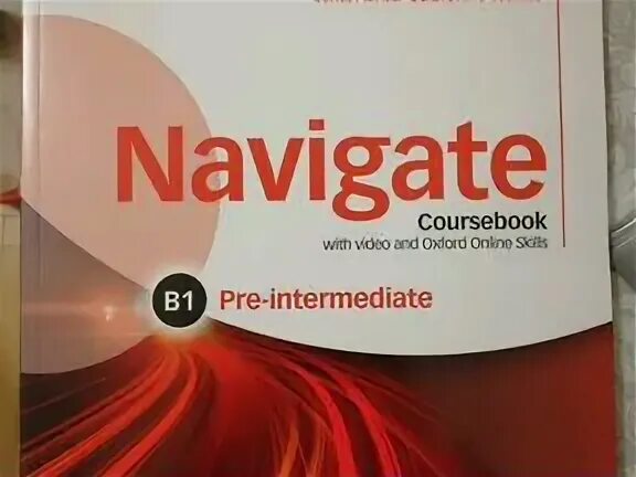 Navigate pre intermediate. Oxford 3000 учебник. navigate b1 coursebook. navigate beginner coursebook. oxford 3000 beginner.