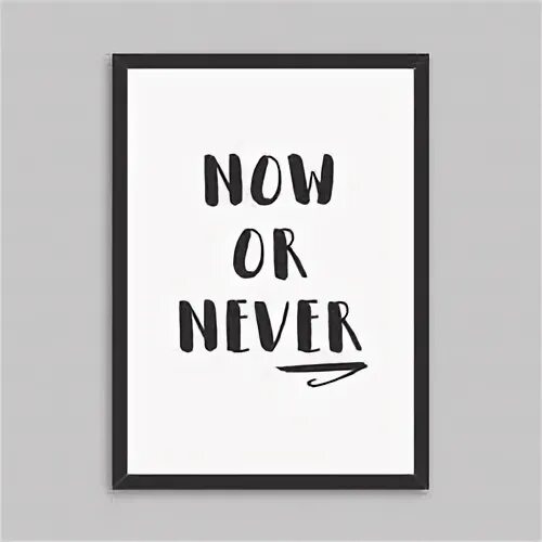 Never do перевод. Now or never. Надпись Now. Now or never обои на телефон. Красивая надпись Now or never.