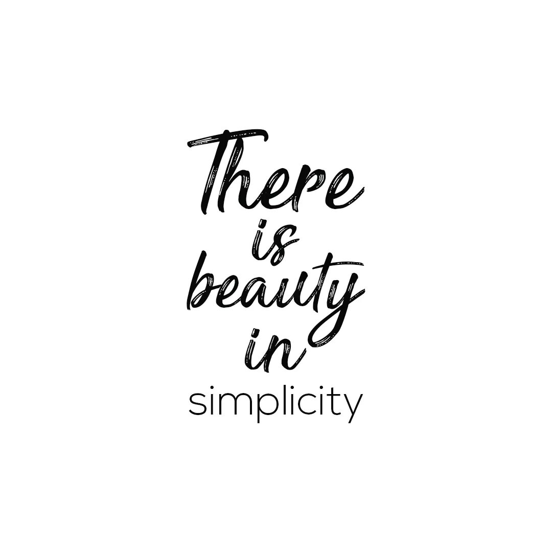 Beauty is in simplicity. Beauty is simple. Simple quotes. Keep it simple рисунок.