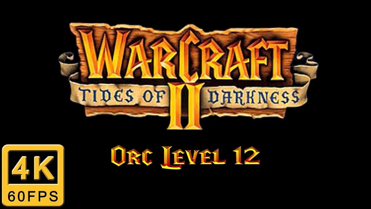 Human level. Warcraft II: Tides of Darkness. Warcraft II Beyond the Dark Portal. Warcraft 2 Beyond the Dark Portal. Портал варкрафт.